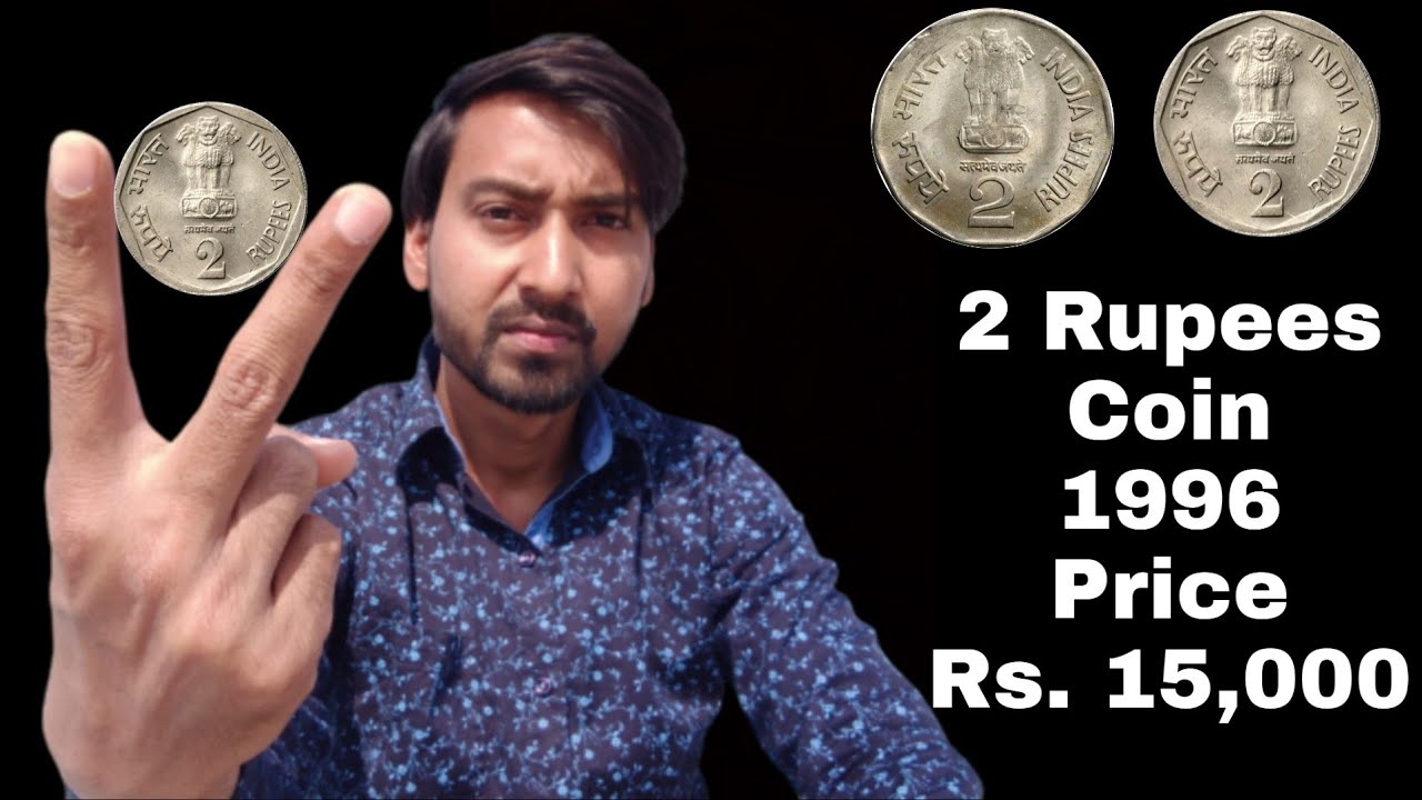 Republic india, 1996 Copper Nickel, 2 Rupees Coin Price 20000