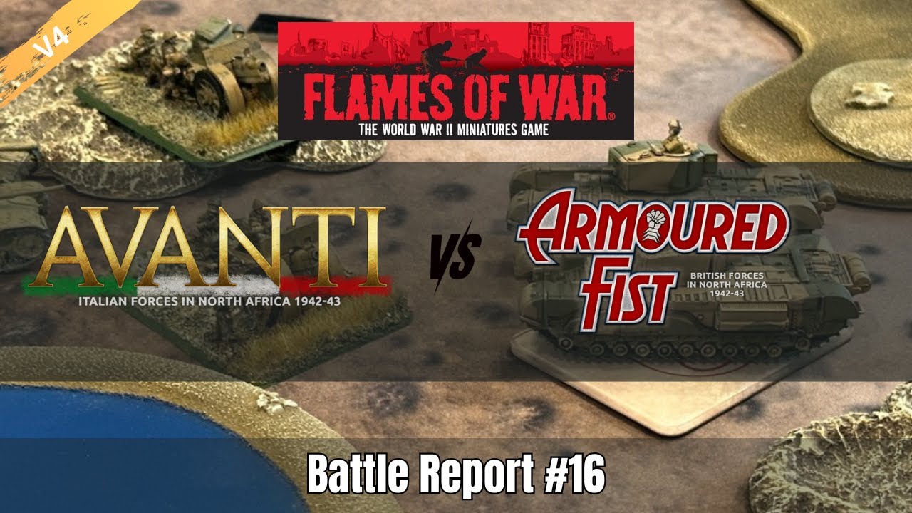 Flames of War Mid-War Battle Report | Italians vs British | 100 Points