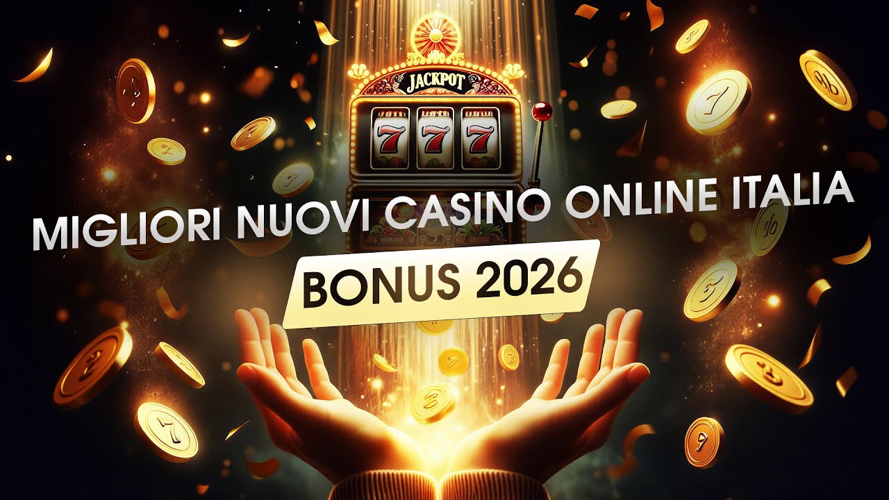 ✅ MIGLIORI NUOVI CASINO ONLINE ITALIA BONUS 2026  💲 TOP 5 CASINO ONLINE SICURI ITALIA  LEGALI💰