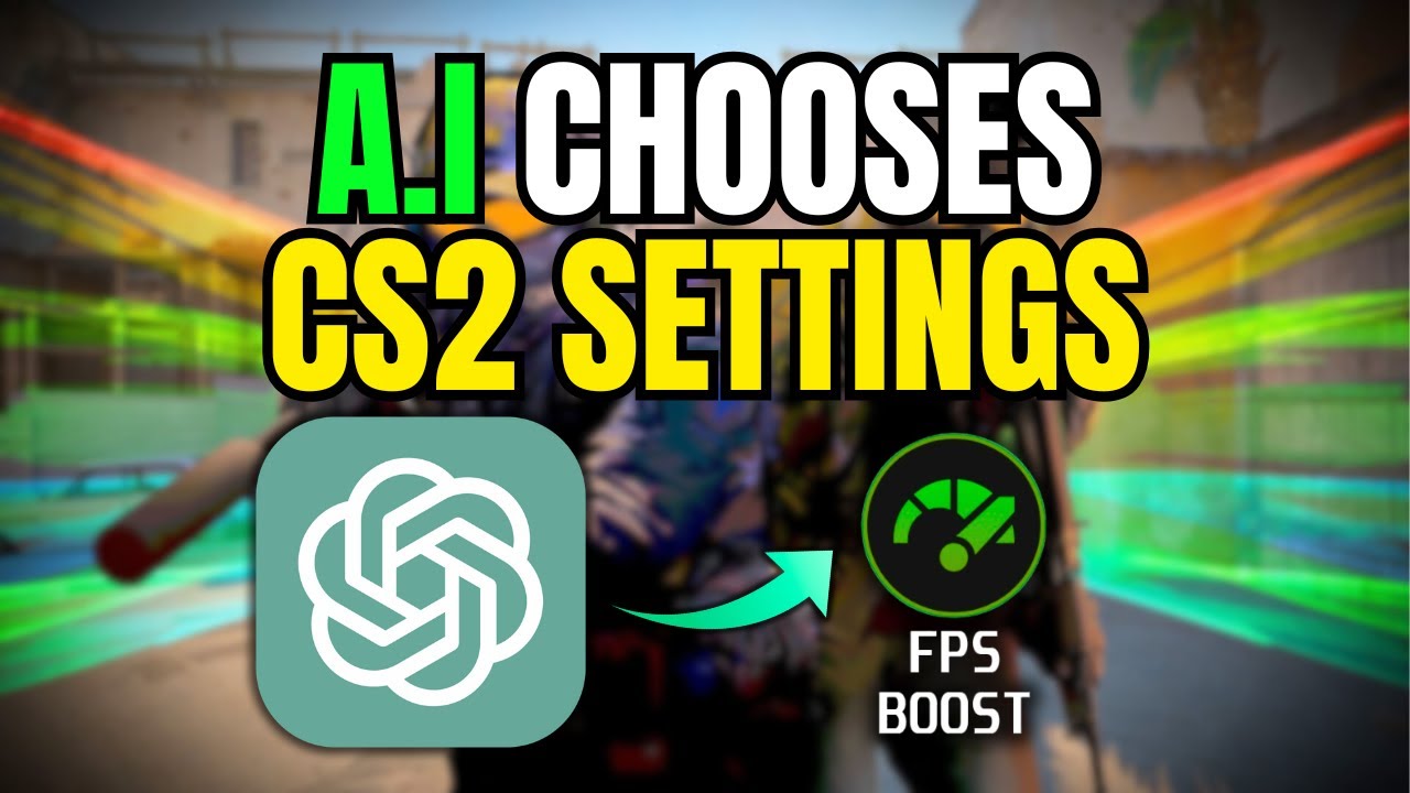 CHATGPT CHOOSES THE BEST CS2 SETTINGS IN 2025