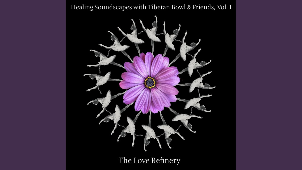 Healing Soundscapes with Tibetan Bowl & Friends, Vol. 1: Surrender