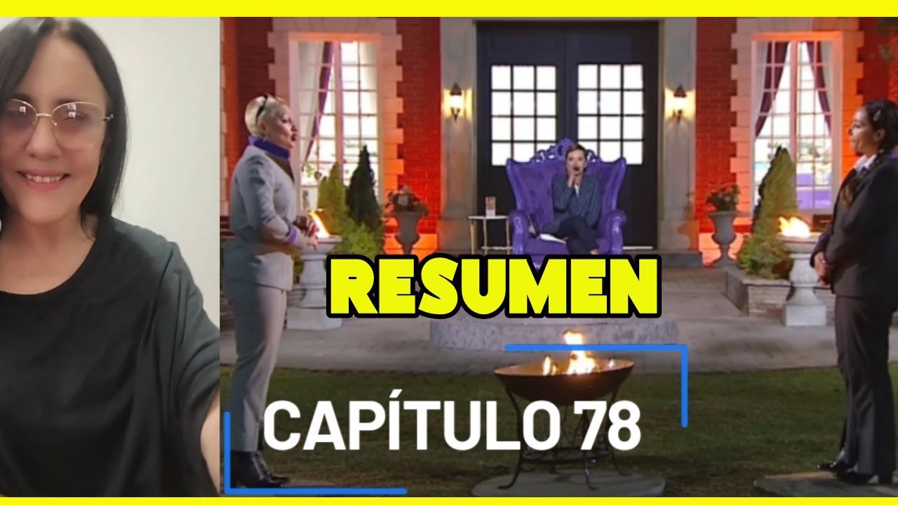 FURIA SIN FILTRO 🚨 ASAMBLEA DEL FUEGO 🫢 CAPÍTULO 78 #elinternado 