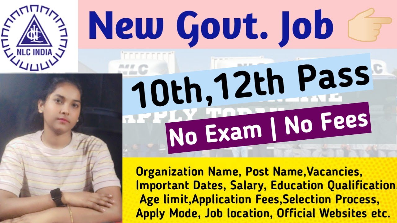 NLC New Govt. Job Notification Out 😱 | No Exam & No Fees | Full Details