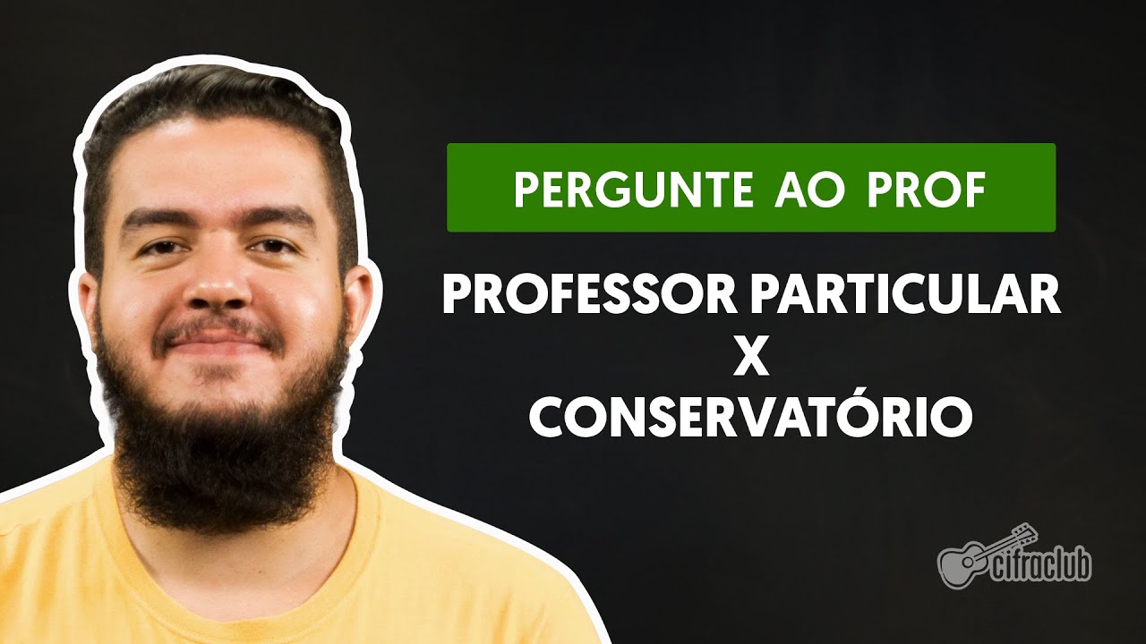 Devo estudar com um professor particular ou em um conservatório? | Pergunte ao Professor