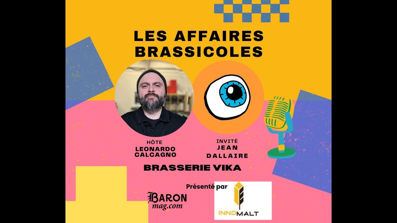 Les Affaires Brassicoles #489 | Brasserie Vika