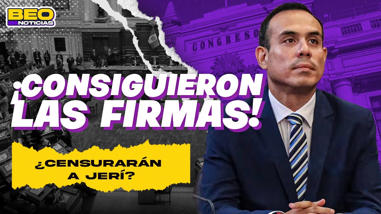 DEBATE ELECTORAL Y CENSURA DE JERÍ | BEO 🟣