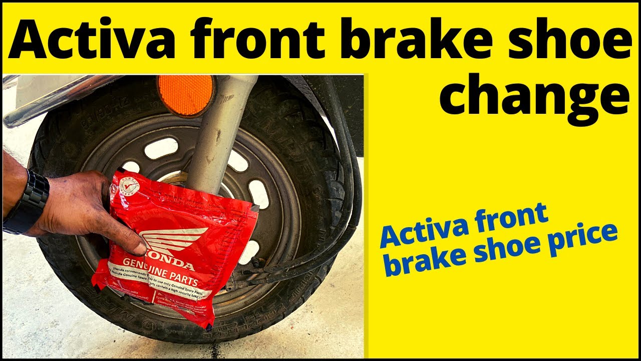 Activa front brake shoe change | Activa front brake shoe price