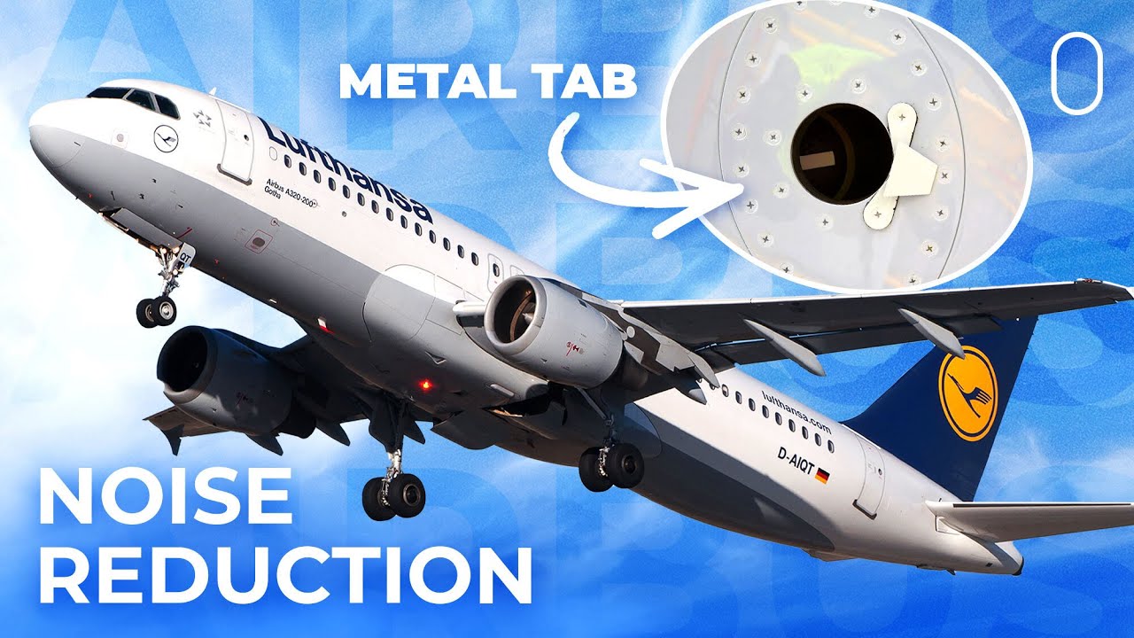 How A Small Metal Tab Cut Lufthansa’s Airbus A320 Noise Emissions