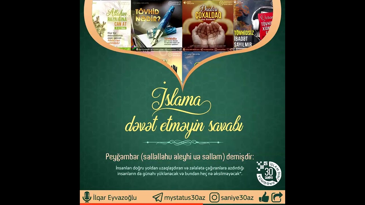 İslama dəvət etməyin savabı! İlqar Eyvazoğlu  #30secwhatsappstatus #islam #ortayol #ortayoltube