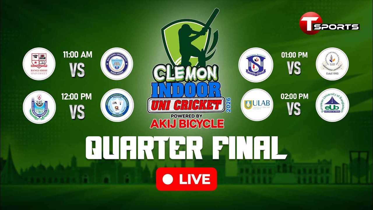 LIVE | Clemon Indoor Uni Cricket 2026 | Quarter Final | Cricket | The Stadium BD