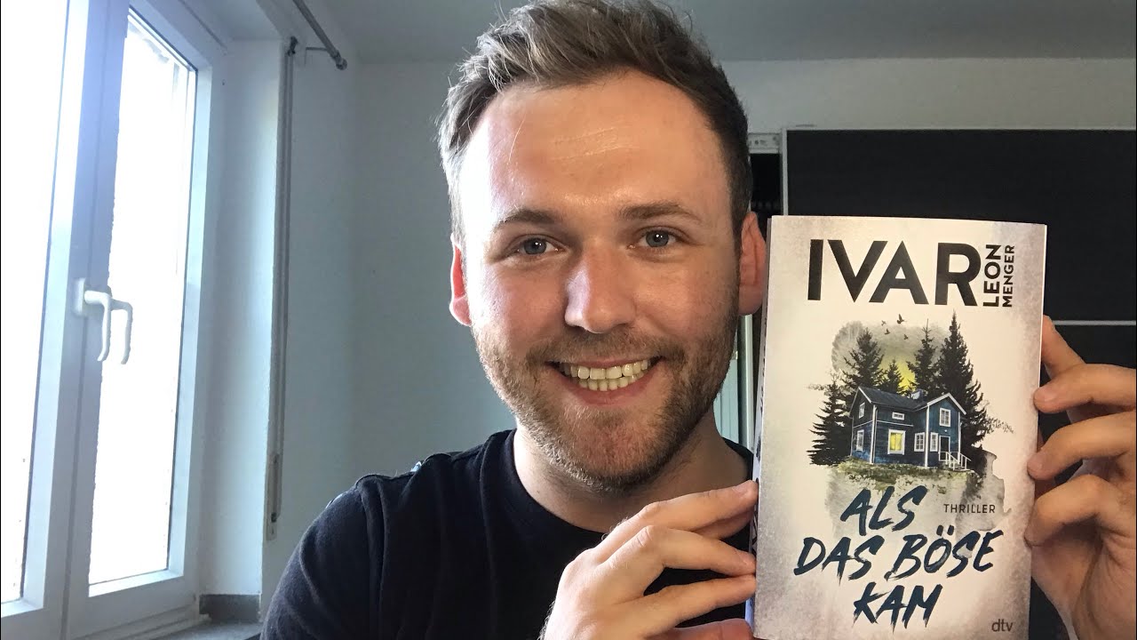 Gelungenes Debüt?! | Rezension (spoilerfrei!) zu Ivar Leon Menger - Als das Böse kam