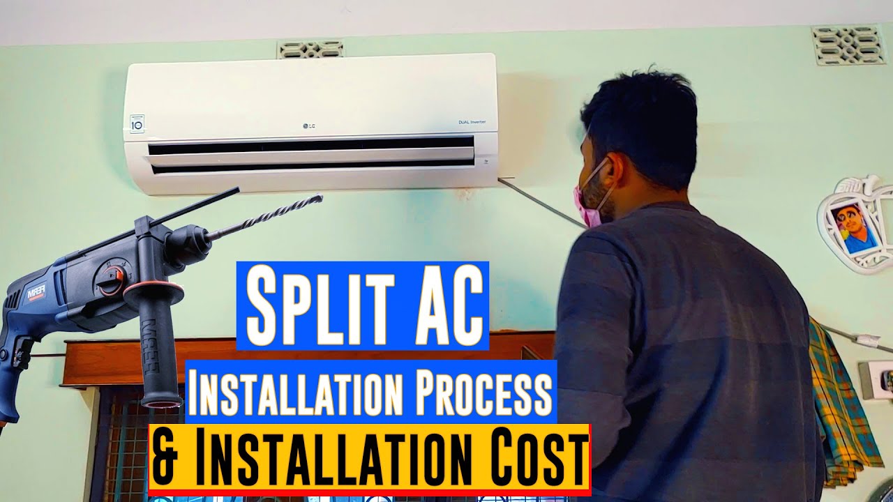 How To Install Split AC at Home ?Split AC Installation Step By Step and Total Cost Of Installation .