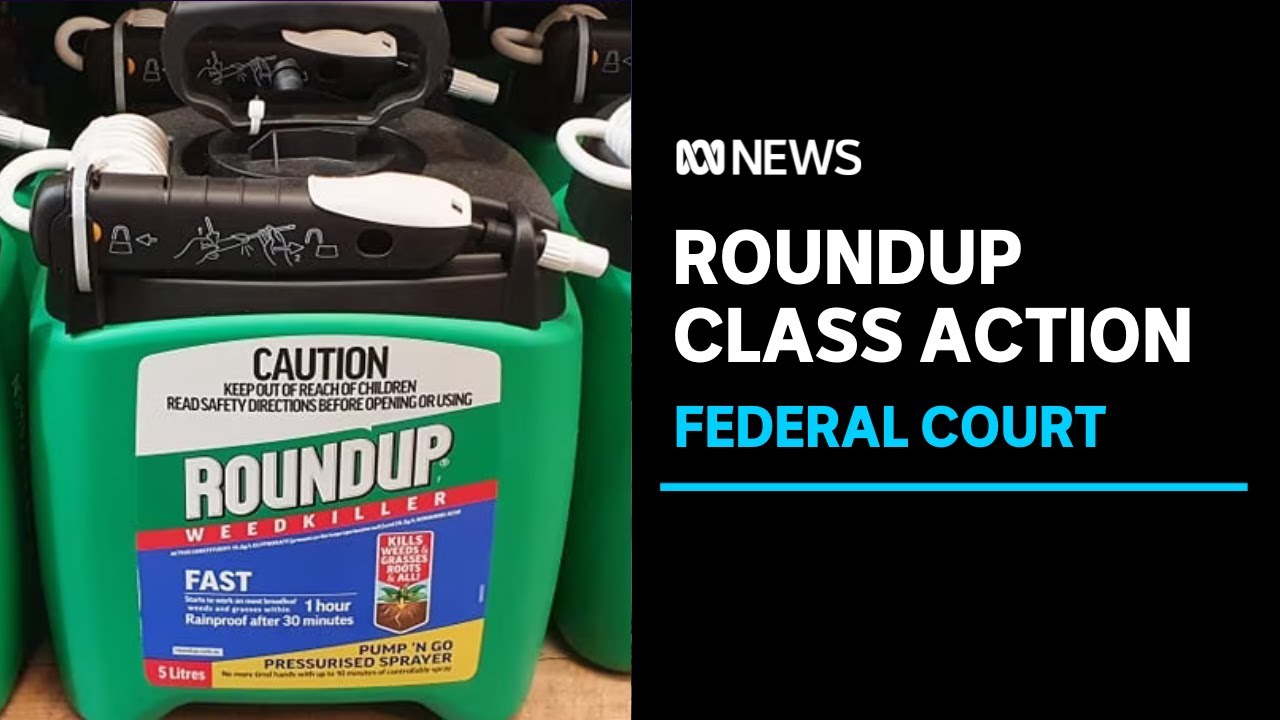 Roundup class action begins in Melbourne | ABC News