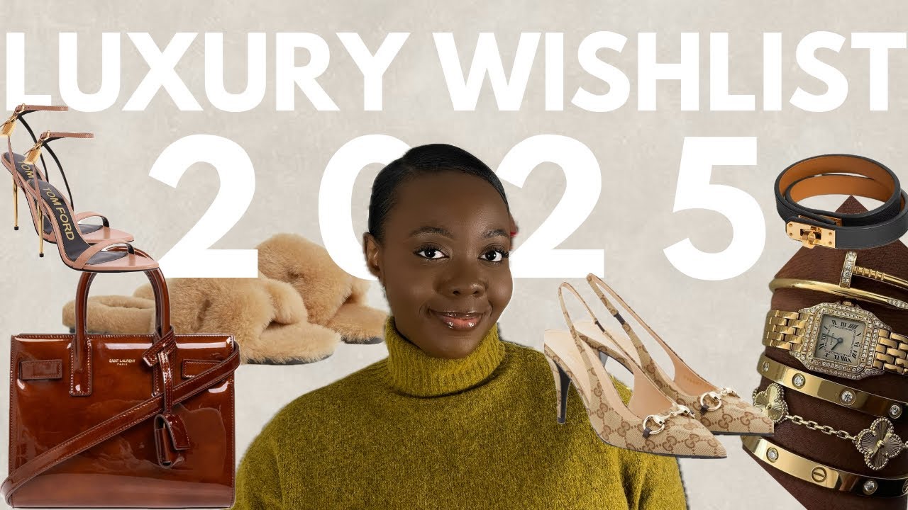 МОЙ СПИСОК РОСКОШНЫХ ЖЕЛАНИЙ 2025 при участии Tom Ford, Hermes, Cartier, YSL и других!