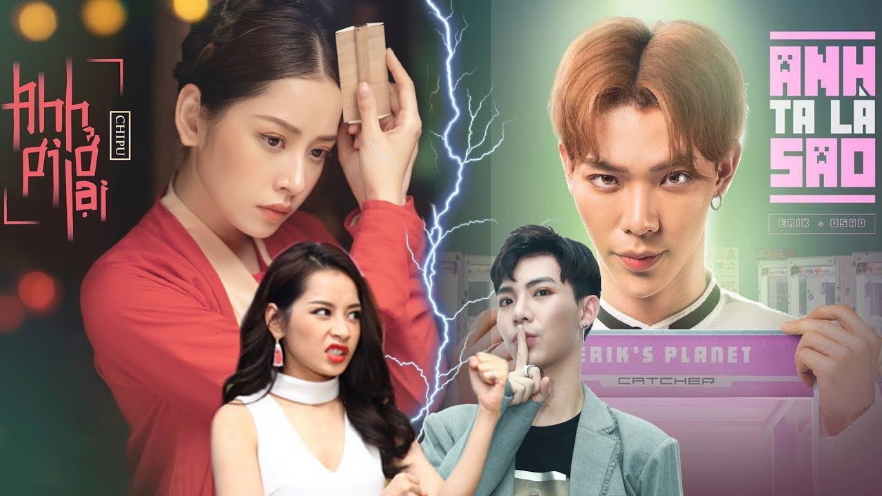 Ko chỉ ra mắt ANH ƠI Ở LẠI - ANH TA LÀ SAO cùng ngày, Erik & ChiPu còn nghe nhau răm rắp thế này đây