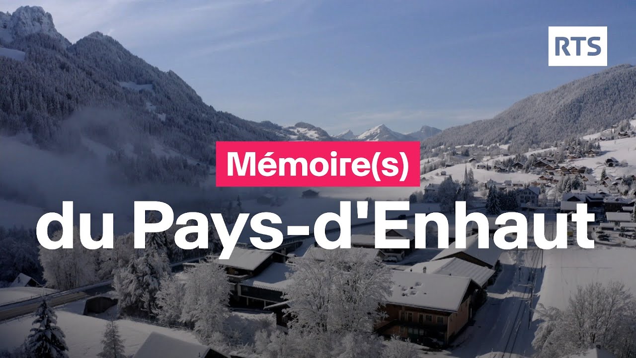 Mémoire(s) du Pays-d'Enhaut