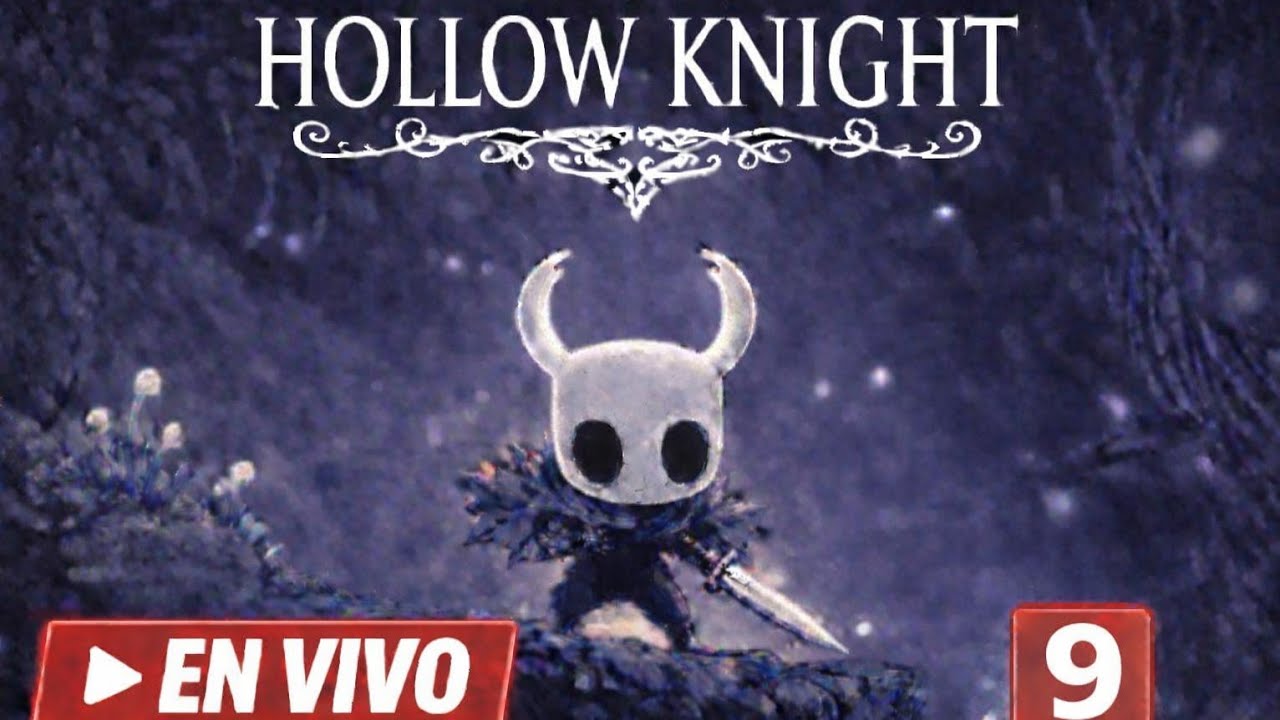 HOLLOW KNIGHT #9.9