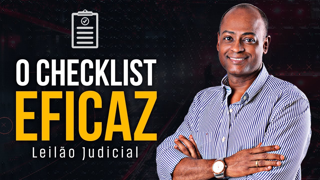 Leil&atilde;o Judicial | O Checklist Eficaz