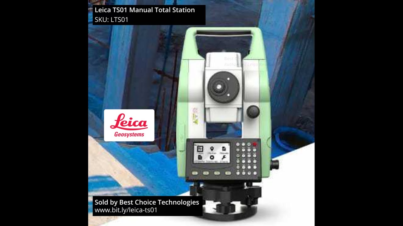 Leica Total Station TS01 First Look