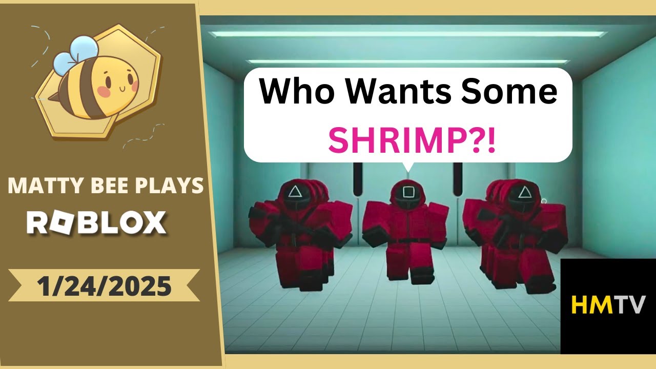 [MattyBee_] SHRIMP GAME, FORSAKEN, DANDYS WORLD | 1/24/2025