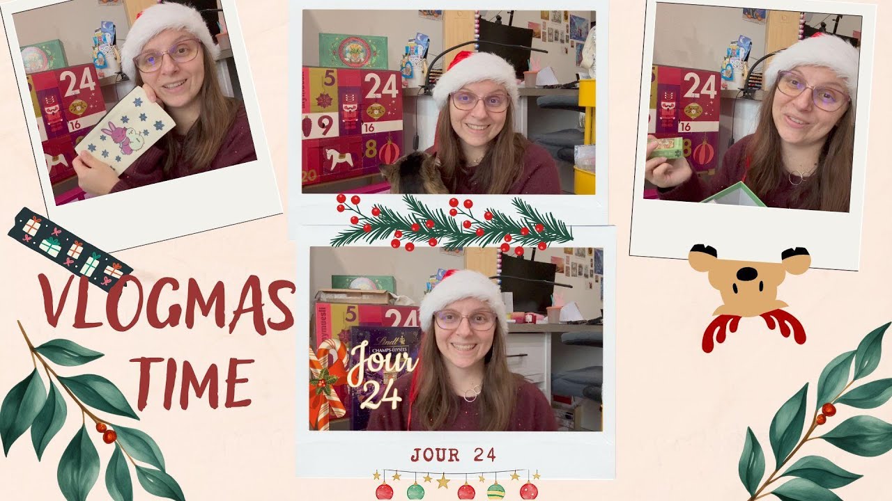VLOGMAS JOUR 24 - Et c'est la fin 🥺💛