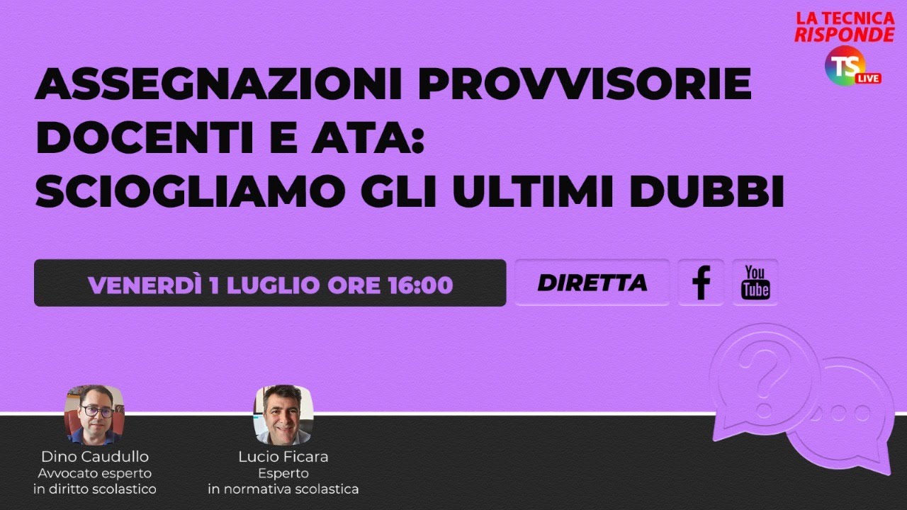 Assegnazioni provvisorie docenti e Ata: sciogliamo gli ultimi dubbi
