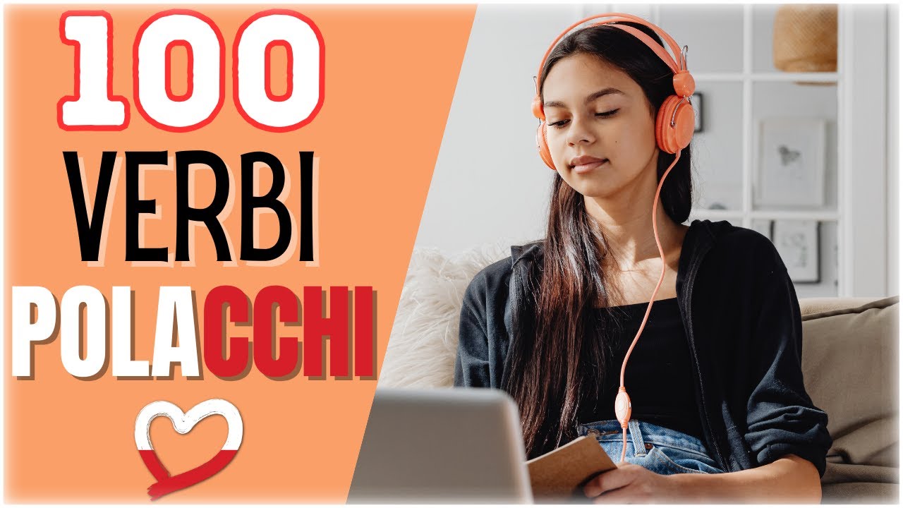100 verbi polacchi | Impara i verbi polacchi | Ti aiuterà a iniziare a parlare in polacco 🤍💗