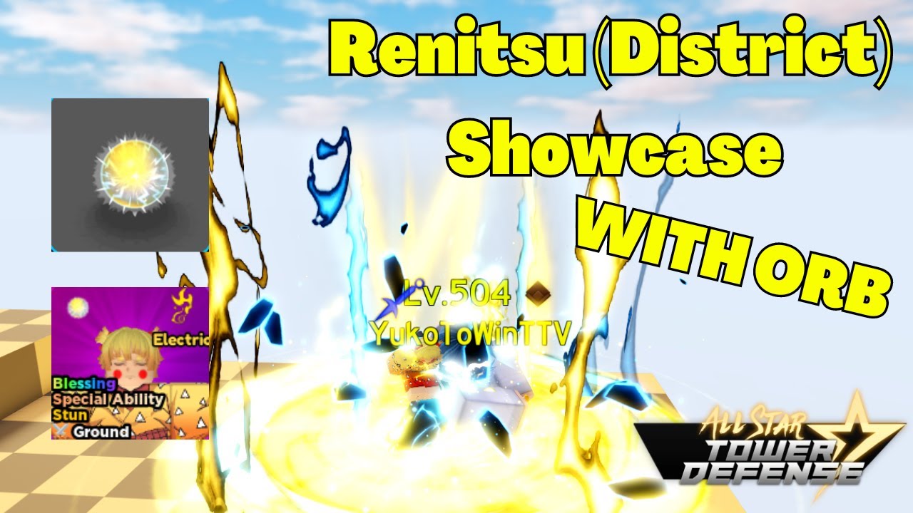 Renitsu (District) Showcase (WITH ORB) (Zenitsu Demon Slayer) All Star Tower Defense ASTD