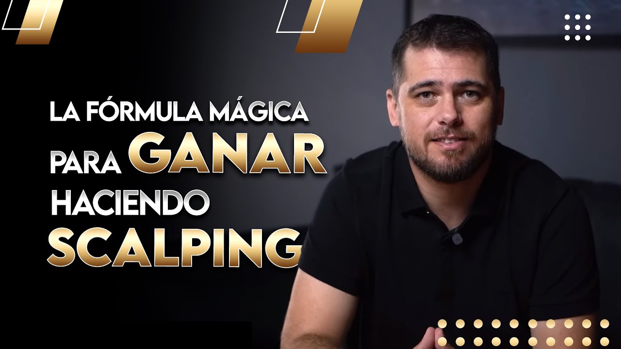 LA F&Oacute;RMULA M&Aacute;GICA PARA GANAR HACIENDO TRADING