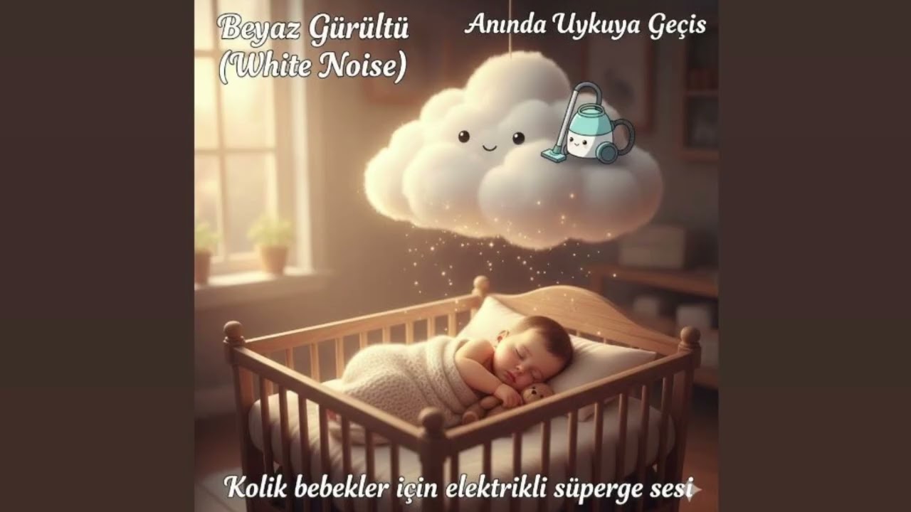 1 Saat Kesintisiz Elektrikli Süpürge Sesi | Kolik Bebekler İçin Derin Uyku (Beyaz Gürültü)
