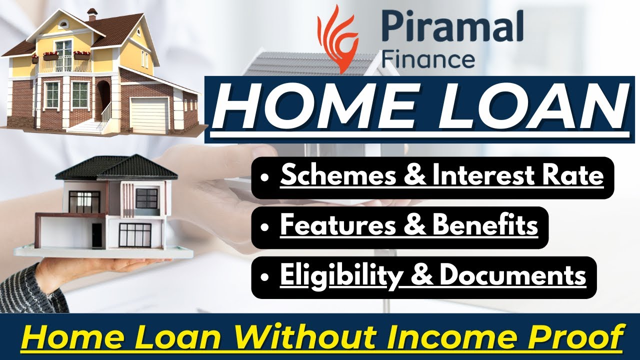 Piramal Finance Home Loan | Piramal Housing Finance | Piramal Finance Home Loan Interest Rate |