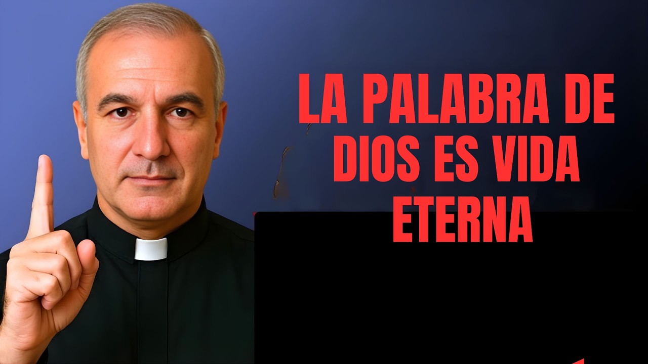 La Palabra De Dios Es Vida Eterna | Mensaje Poderoso de Padre Ángel Espinosa de los Monteros