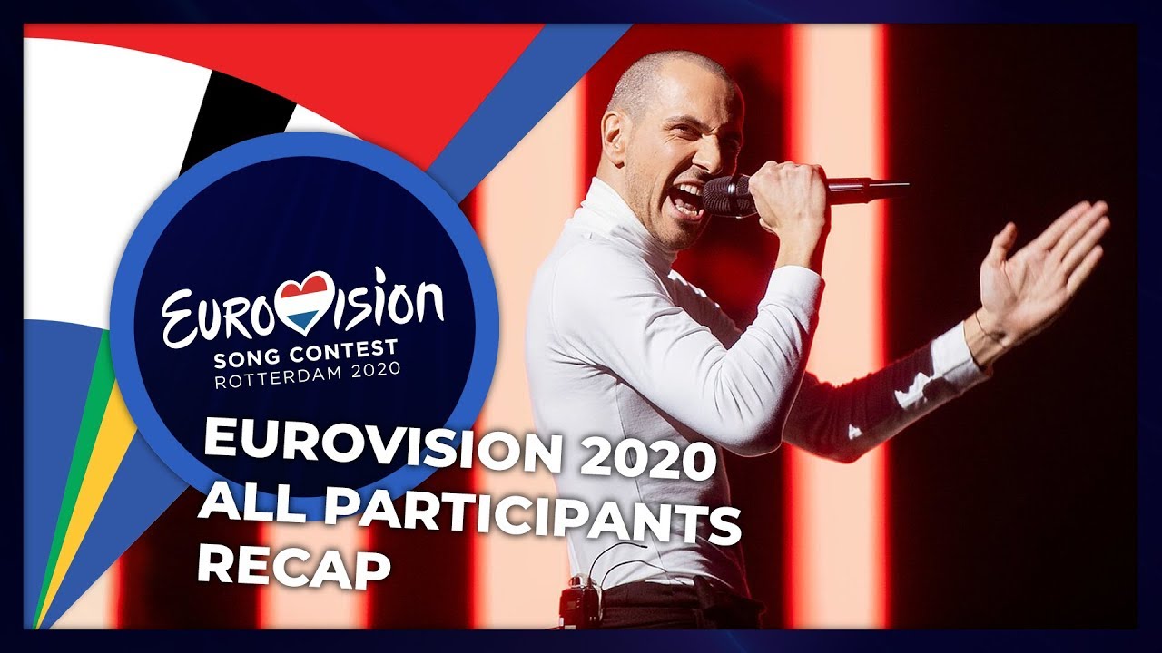 Eurovision 2020 | All Participants | RECAP