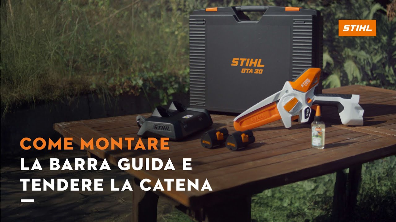 STIHL GTA 30: montaggio della barra guida e tensionamento corretto della catena