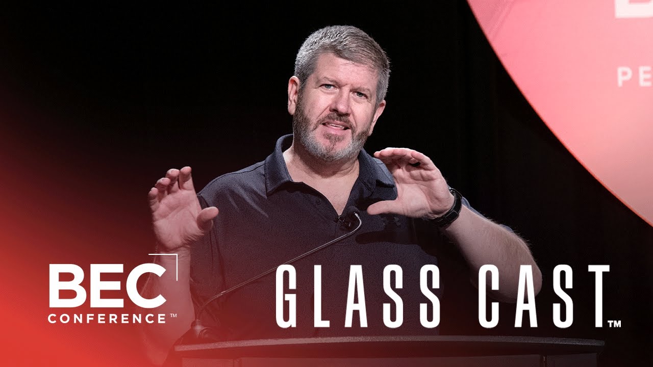 BEC Conference Glass Cast: Lean construction with David MacNeel