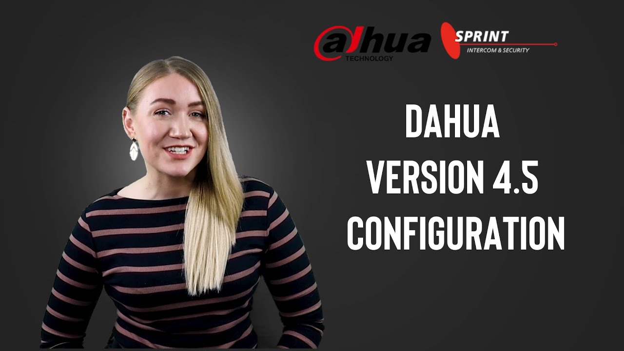 Dahua V4.5 One Touch Config