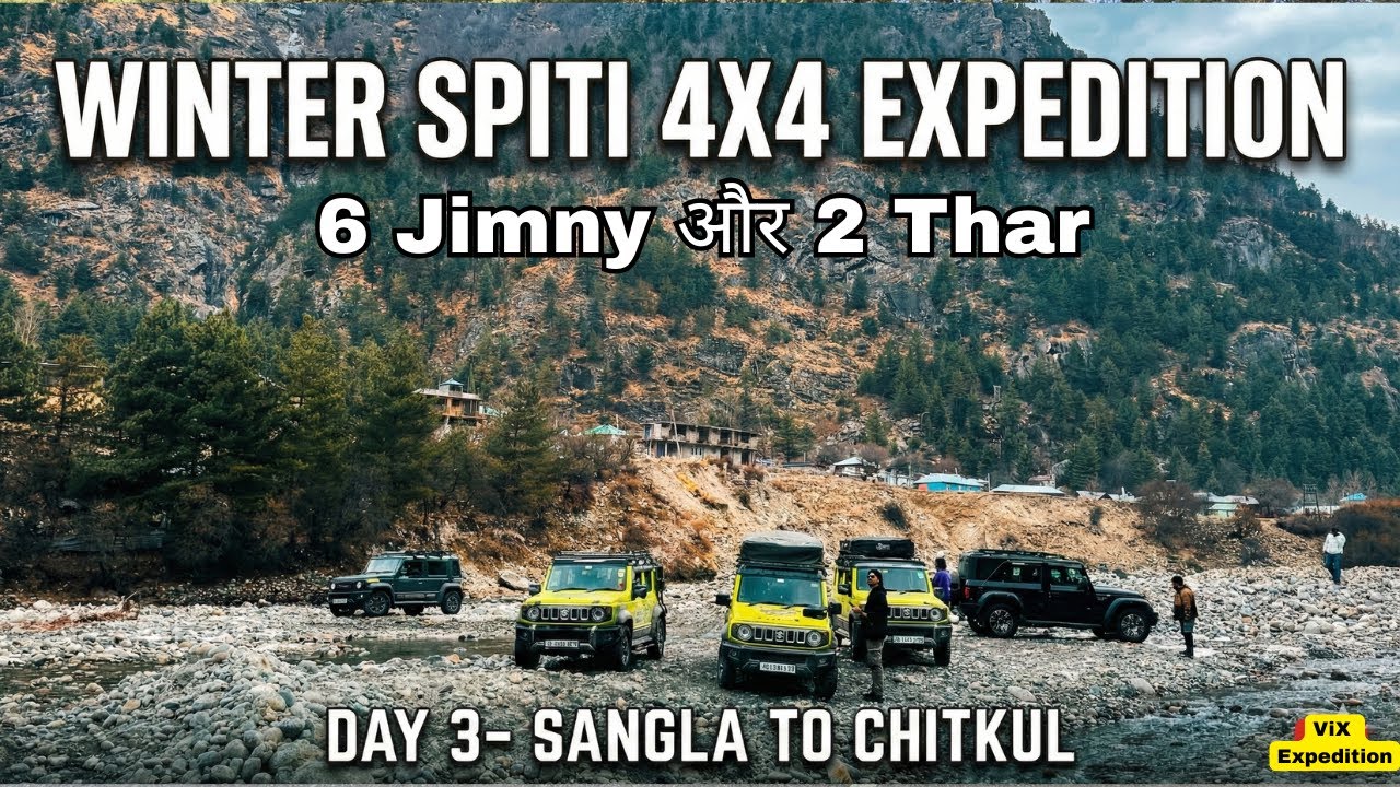Sangla to Chitkul ❄️ | India’s Last Village | Winter Spiti 4x4 Expedition Day 3
