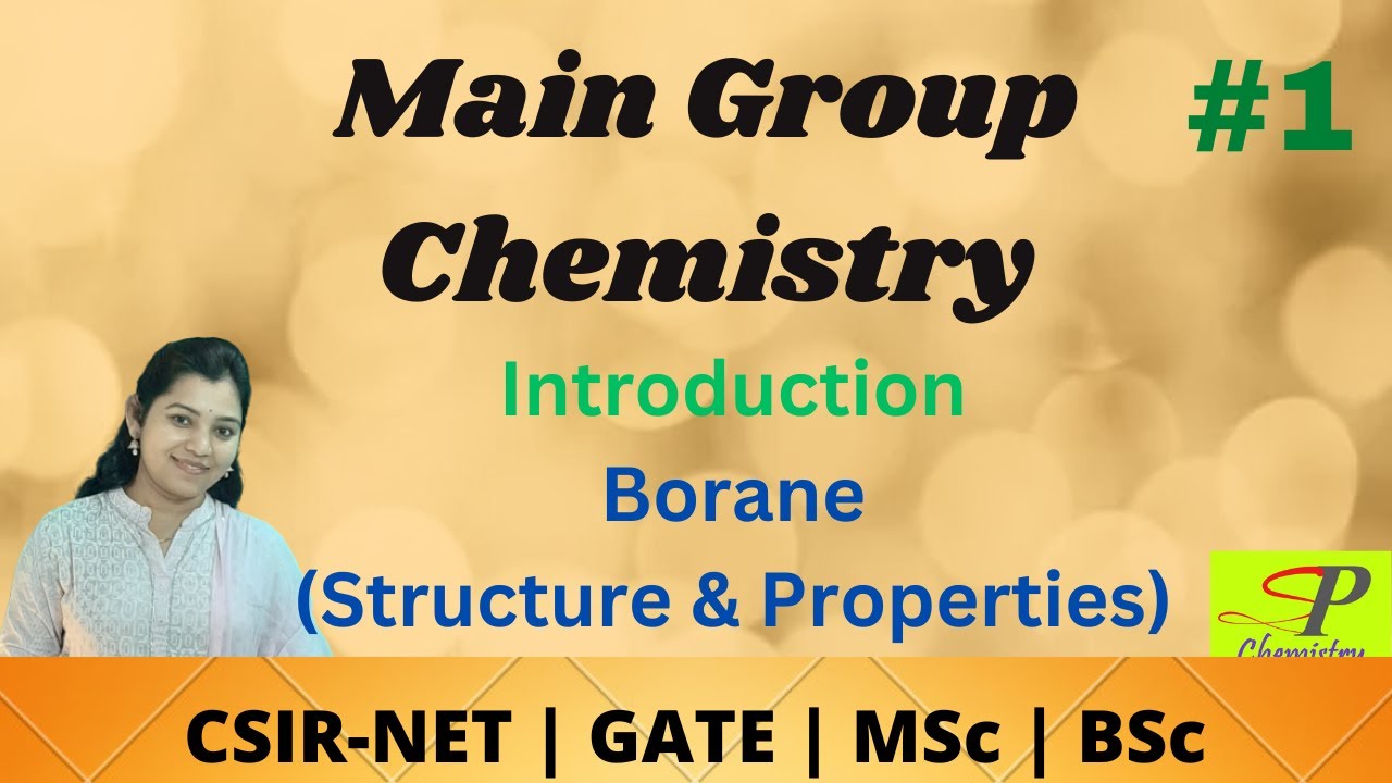 Main Group Element | Boron Chemistry | Diboranes | BSc first Year | IIT JAM | NEET JEE | CSIR NET