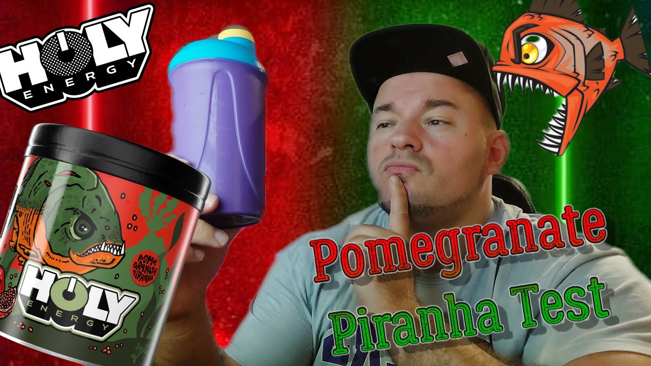 POMEGRANATE PIRANHA Holy Energy