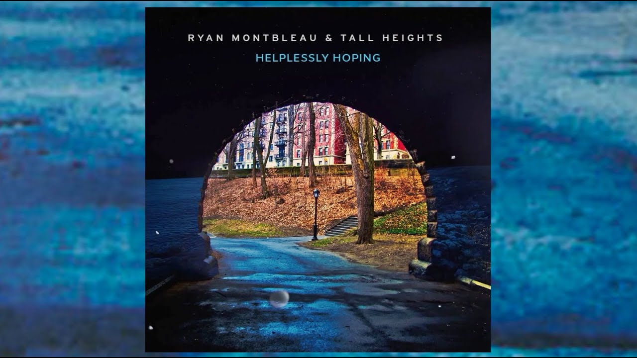 Ryan Montbleau & Tall Heights - 