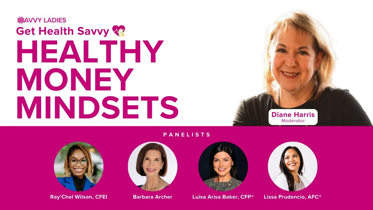Financial Wellness and Healthy Money Mindsets for Women