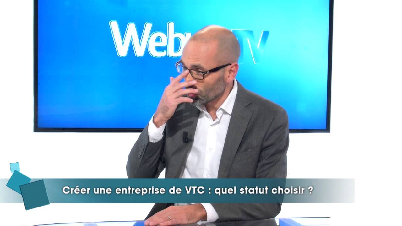 WebLex TV : Cr&eacute;er une entreprise de VTC: quel statut choisir ?