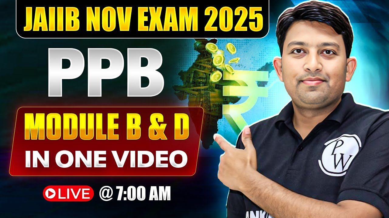 JAIIB Marathon Nov 2025 | JAIIB PPB Module B & D Marathon | PPB JAIIB Marathon | by Arvind Sir