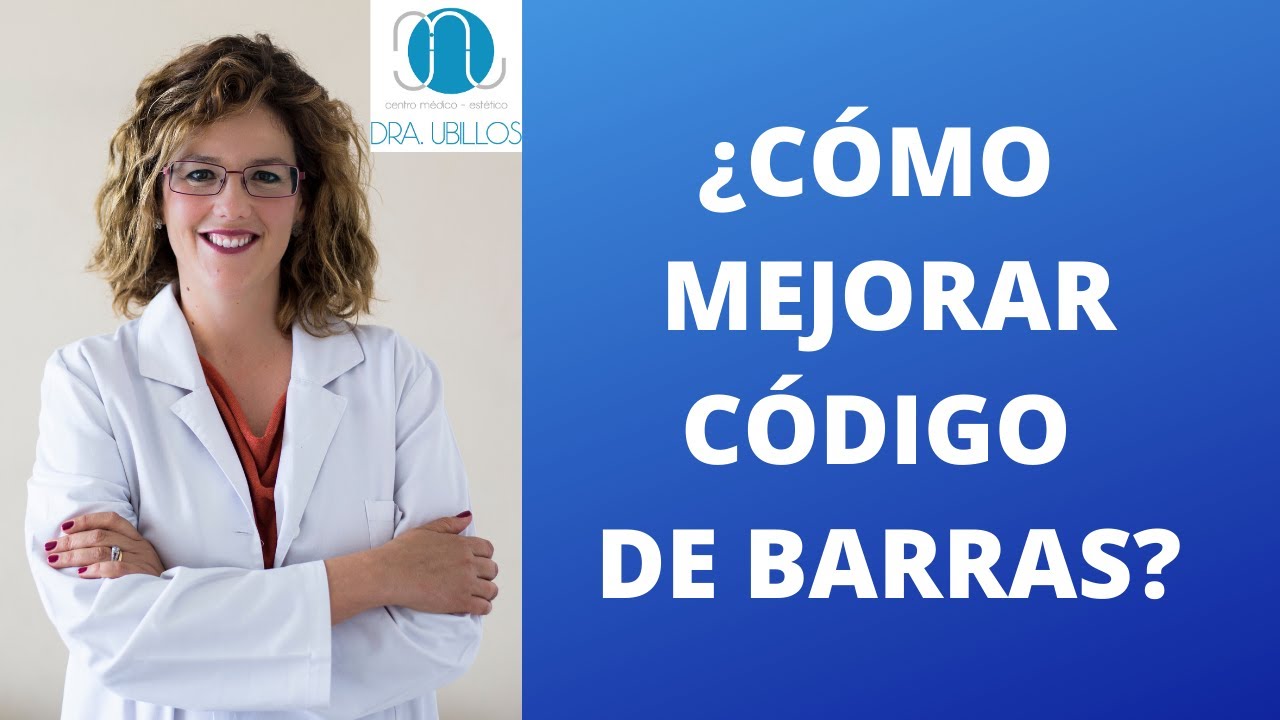 CÓMO MEJORAR EL CÓDIGO DE BARRAS