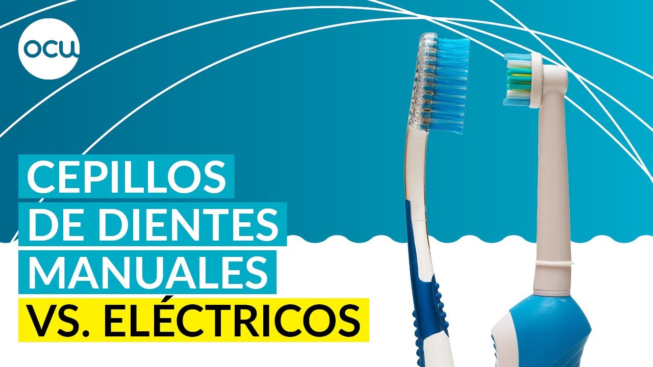 🪥😁Cepillos de dientes eléctricos o cepillos manuales ¿cuáles son mejores?