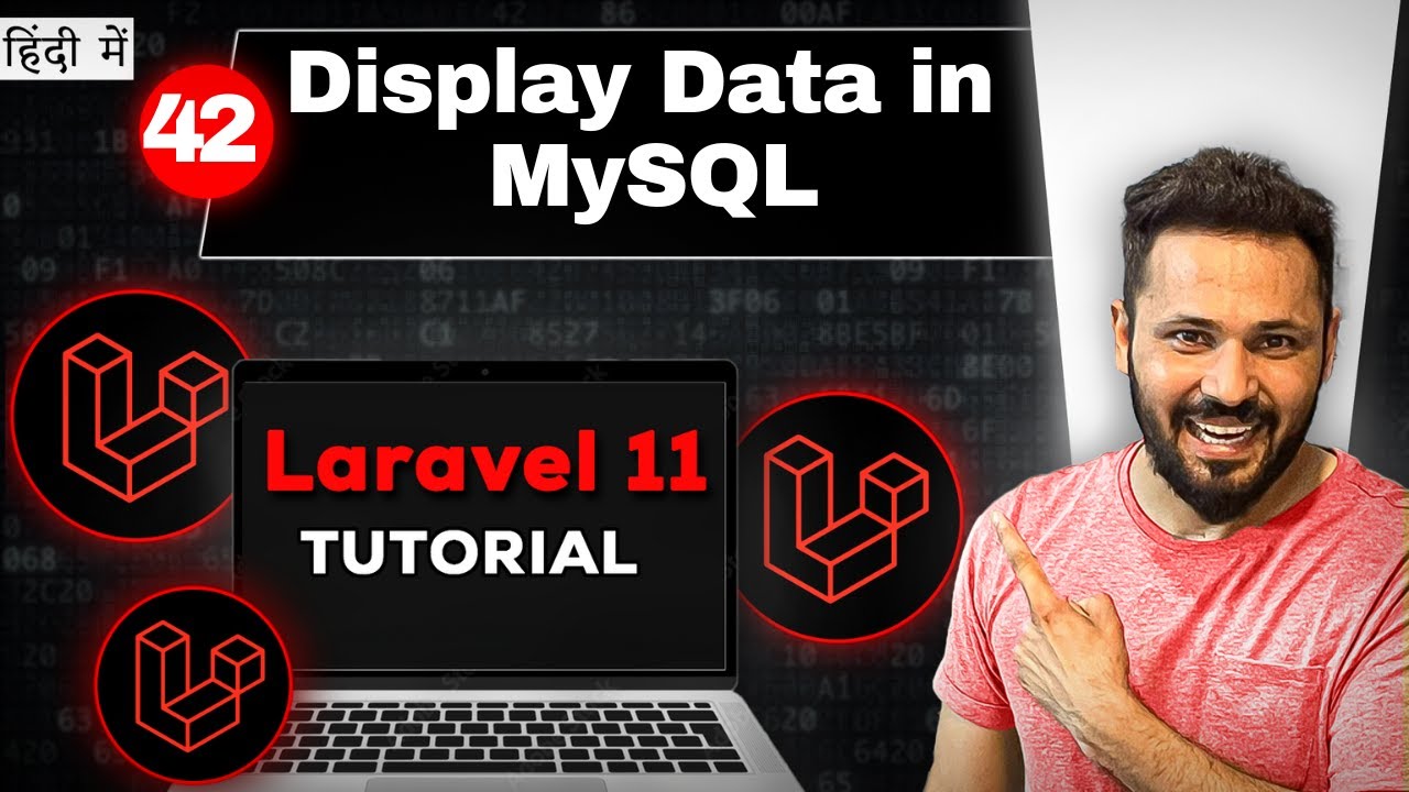 Laravel 11 tutorial in Hindi #42 Get and display data from MySql Table