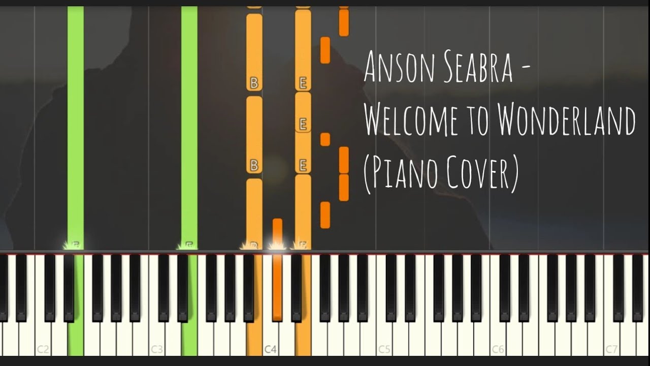 Anson Seabra - Welcome to Wonderland | Piano Pop Song Tutorial