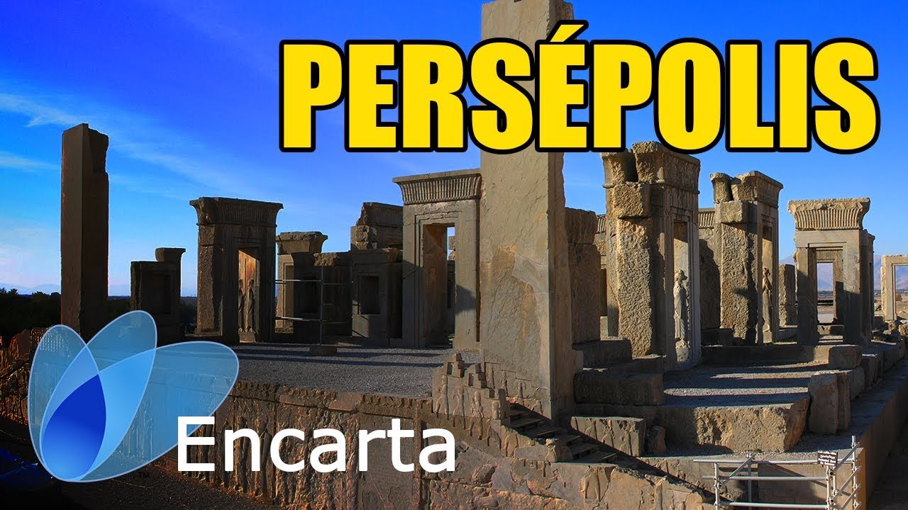 PERSÉPOLIS, 480 a. C. [Visita Virtual Encarta 2009] 🏛️😃😃