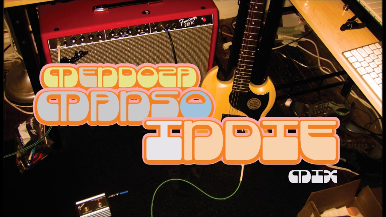 MENDOZA MANSO INDIE MIX