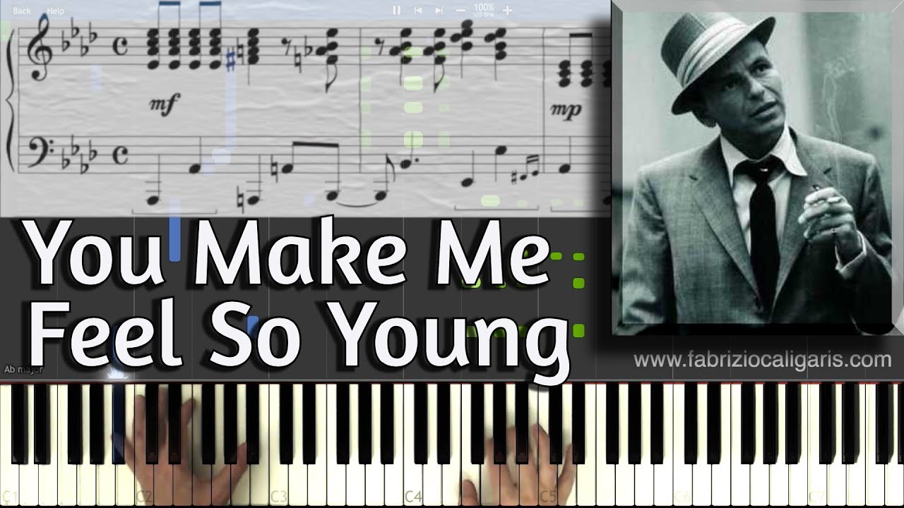 You Make Me Feel So Young - Piano Tutorial - PDF